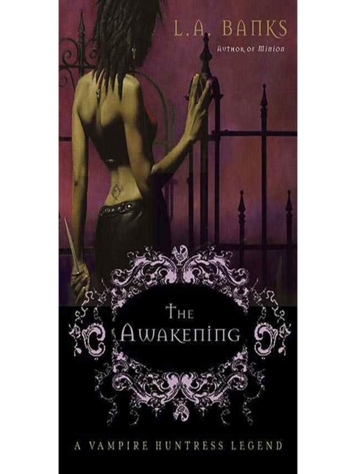 Title details for The Awakening by L. A. Banks - Available
